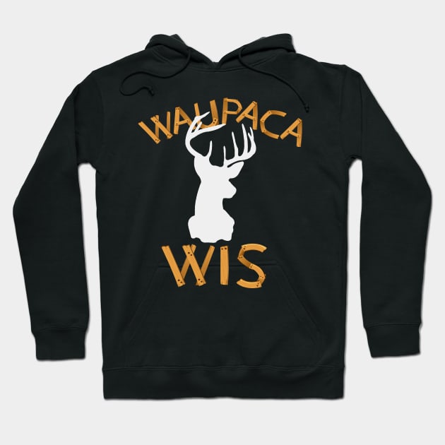 WAUPACA WIS TShirt WAUPA CA WIS Waupaca Hoodie by Walkowiakvandersteen